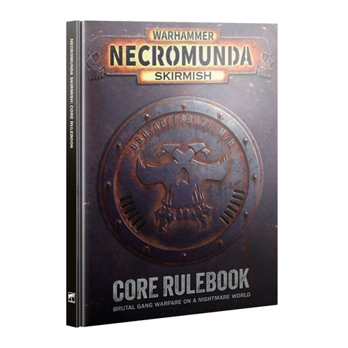 301-74 Necromunda Skirmish: Core Rulebook